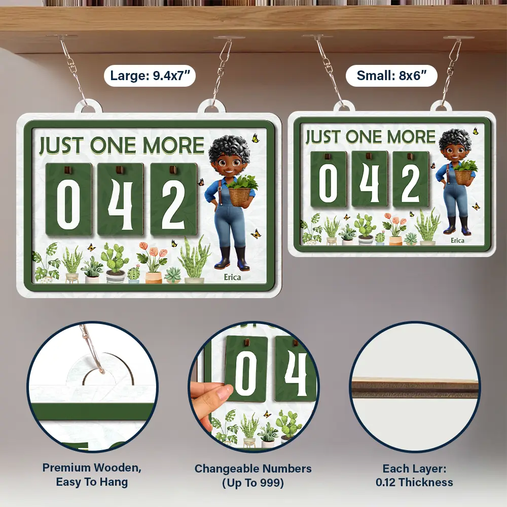 Garden Sign Tracker Just One More - Personalized Hanging Tracker Sign - Image 6