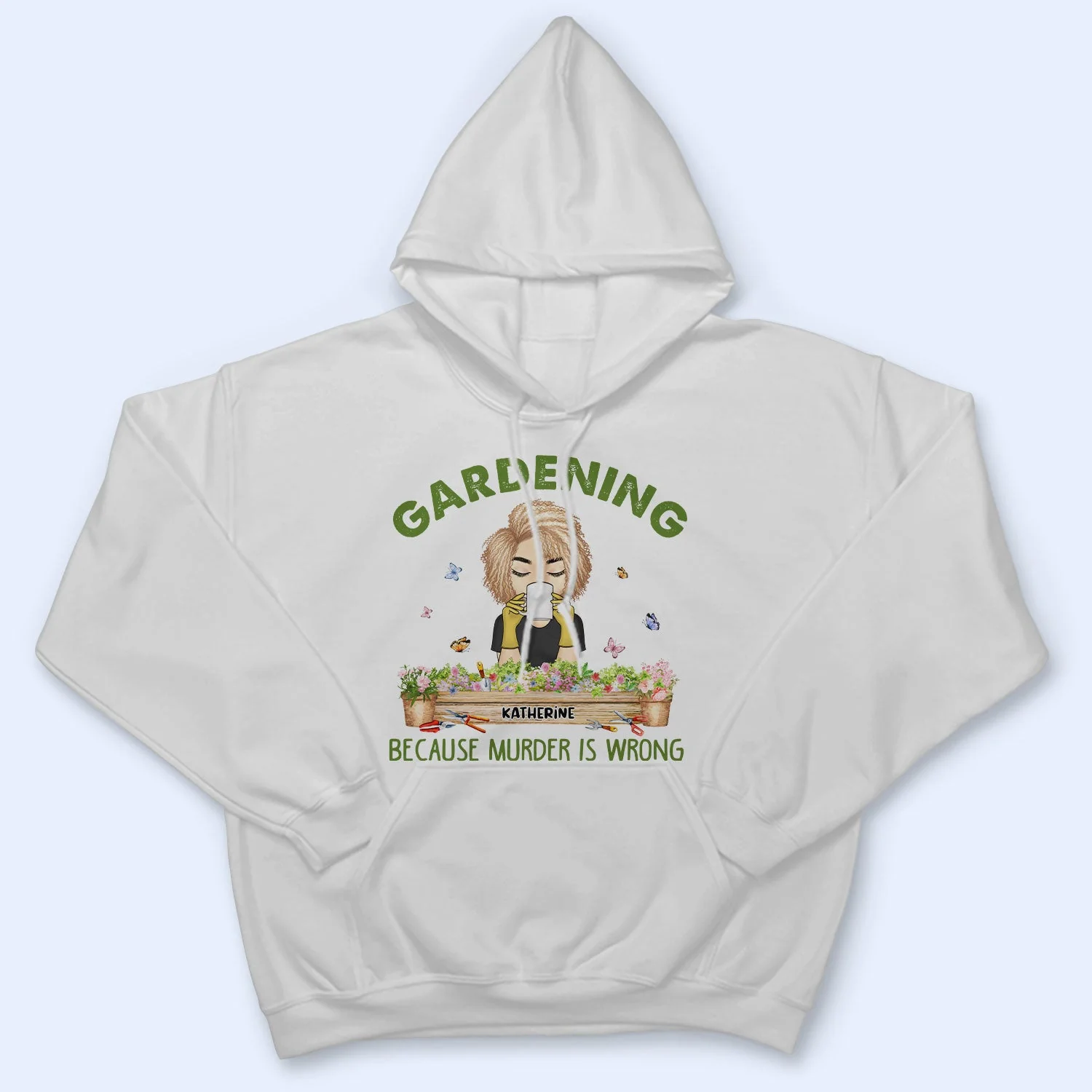 Gardening Because Murder Is Wrong - Gift For Gardening Lovers - Personalized Custom T Shirt - Image 4