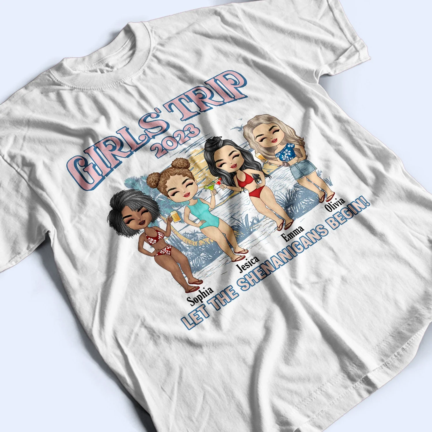 Girls Trip Let The Shenanigans Begin - Birthday, Summer Gift For Besties, BFF Best Friends, Beach Lovers, Traveling Lovers - Personalized Custom T Shirt - Image 3