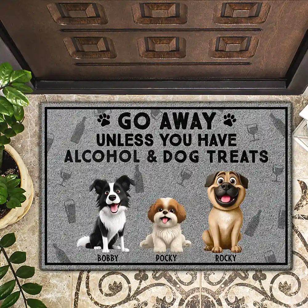 Go Away Unless You Have Alcohol And Dog Treats 3D Effect - Personalized Doormat - Image 2