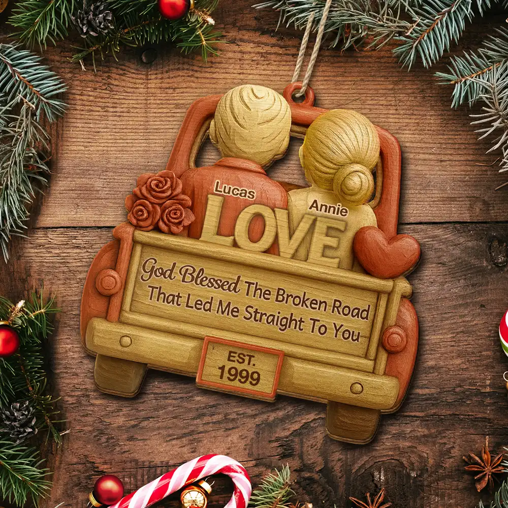 God Blessed The Broken Road Couple - Personalized Custom Shaped Wooden Ornament - Image 6