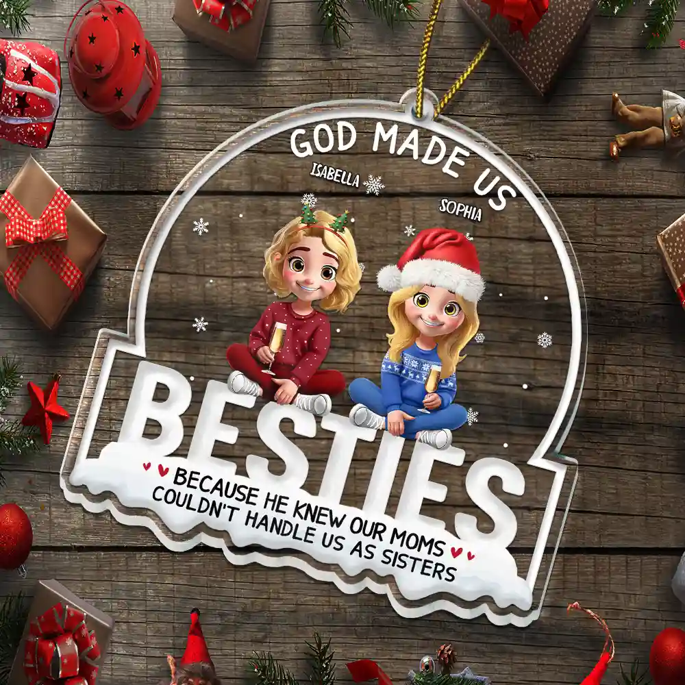 God Made Us Best Friends 3D Effect - Personalized Custom Shaped Acrylic Ornament - Image 5
