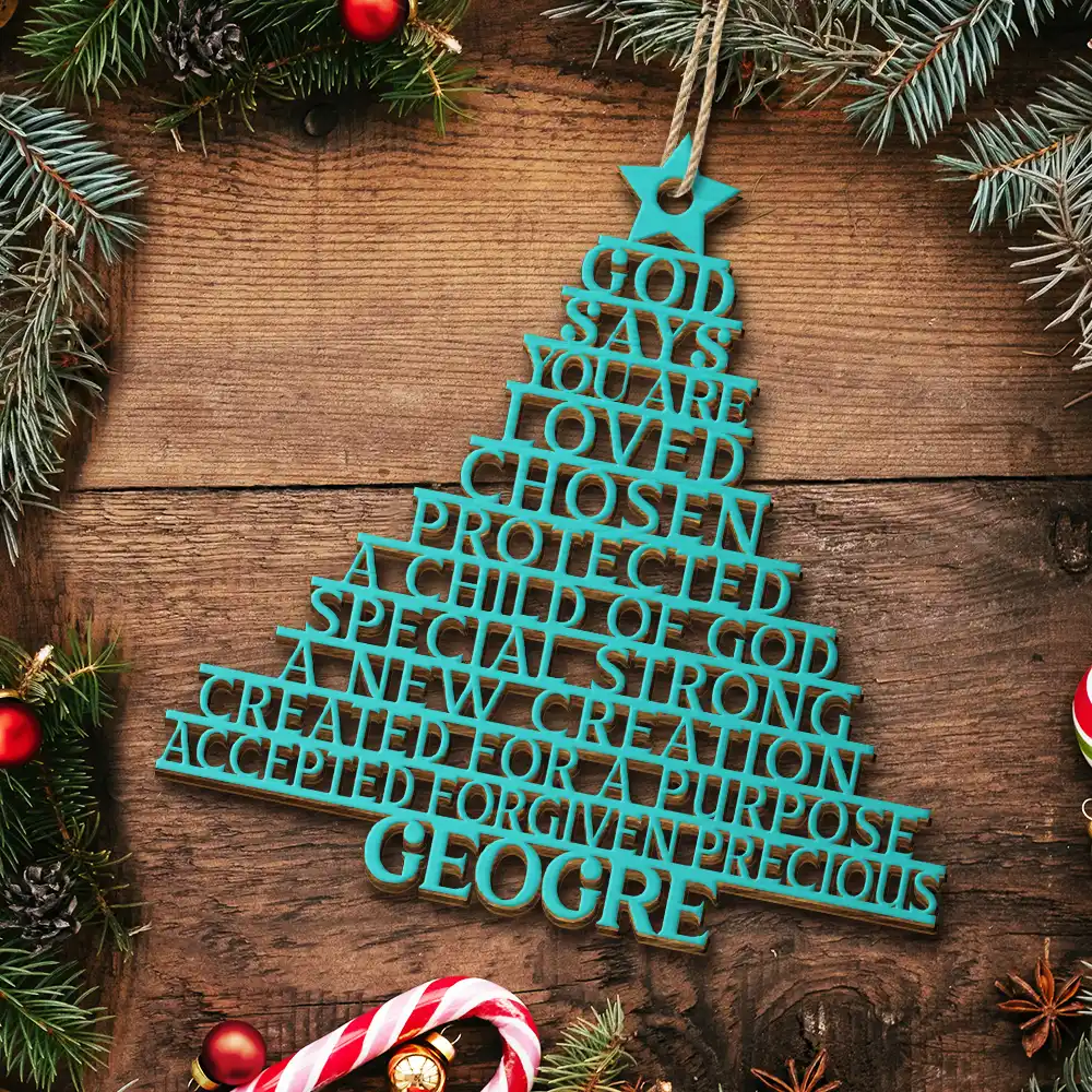 God Says You Are Loved Chosen - Personalized Custom Shaped Wooden Ornament - Image 5