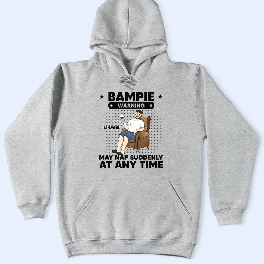 Grandpa Papa Warning May Nap Suddenly At Any Time - Personalized T Shirt - Image 4
