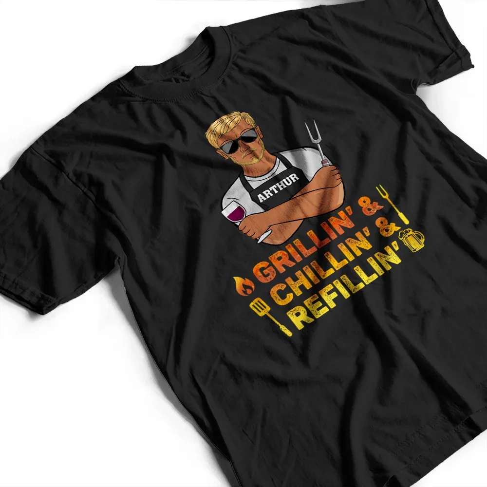 Grillin' Chillin' Refillin' - Personalized T Shirt - Image 3