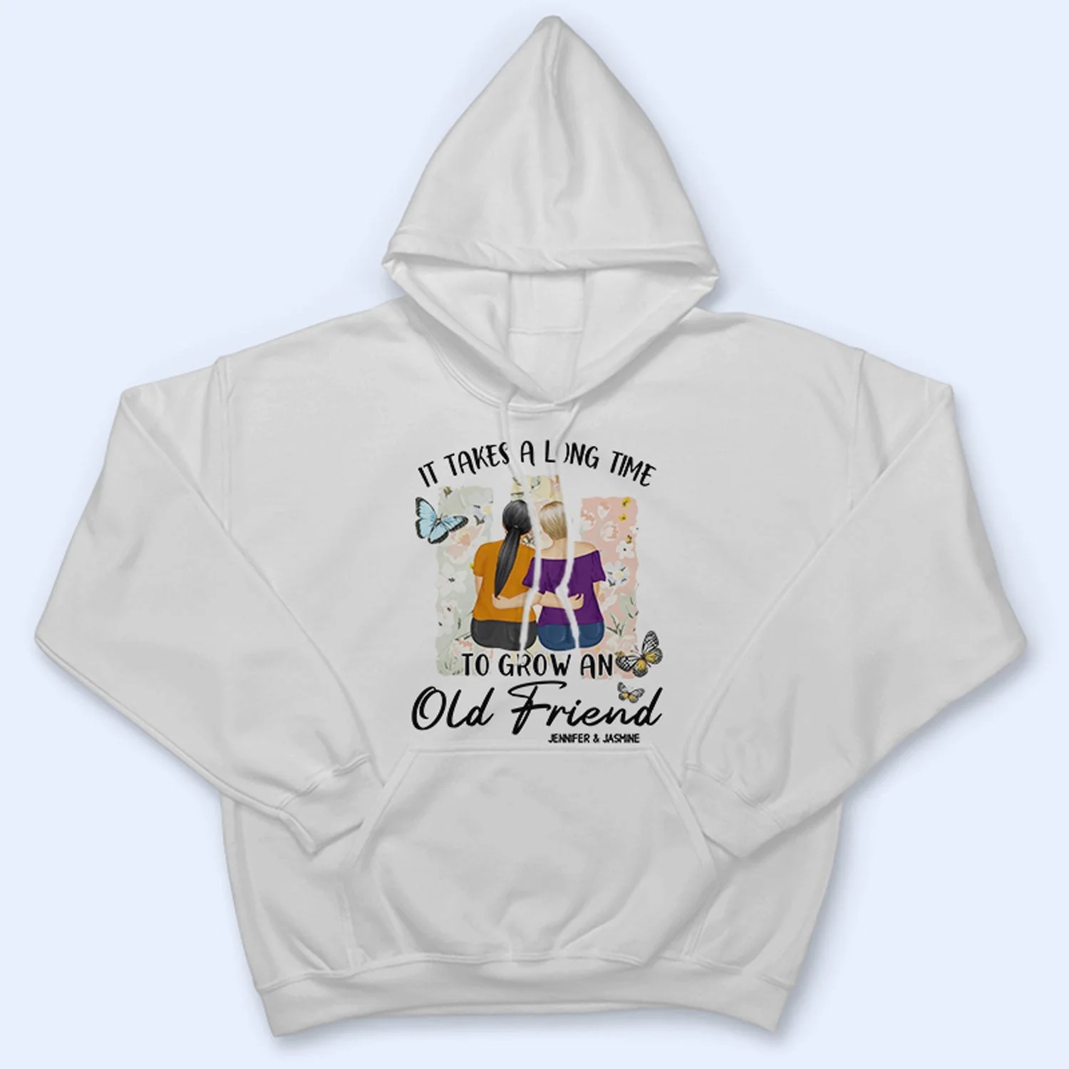 Grow An Old Friend - Gift For Bestie - Personalized T Shirt - Image 4