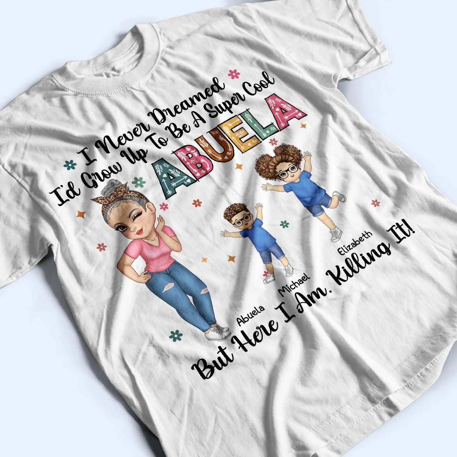Grow Up To Be A Super Cool Grandma - Funny Gift For Grandma, Mom, Nana, Gigi - Personalized T Shirt - Image 3