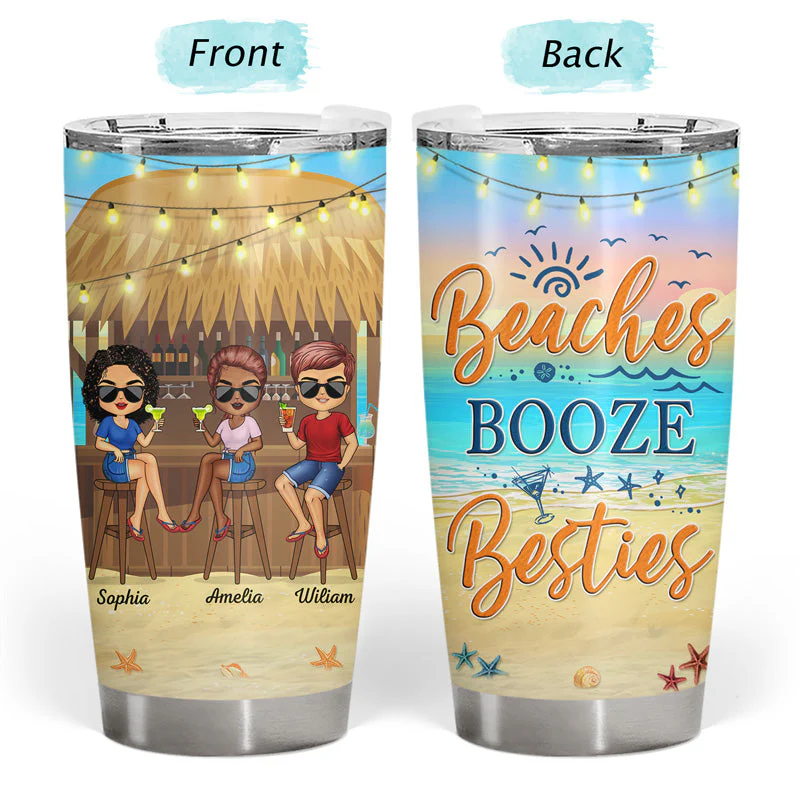 Here's To Another Year Of Bonding Over Alcohol Beach Summer Vacation Best Friends - Bestie BFF Gift - Personalized Custom Tumbler - Image 3