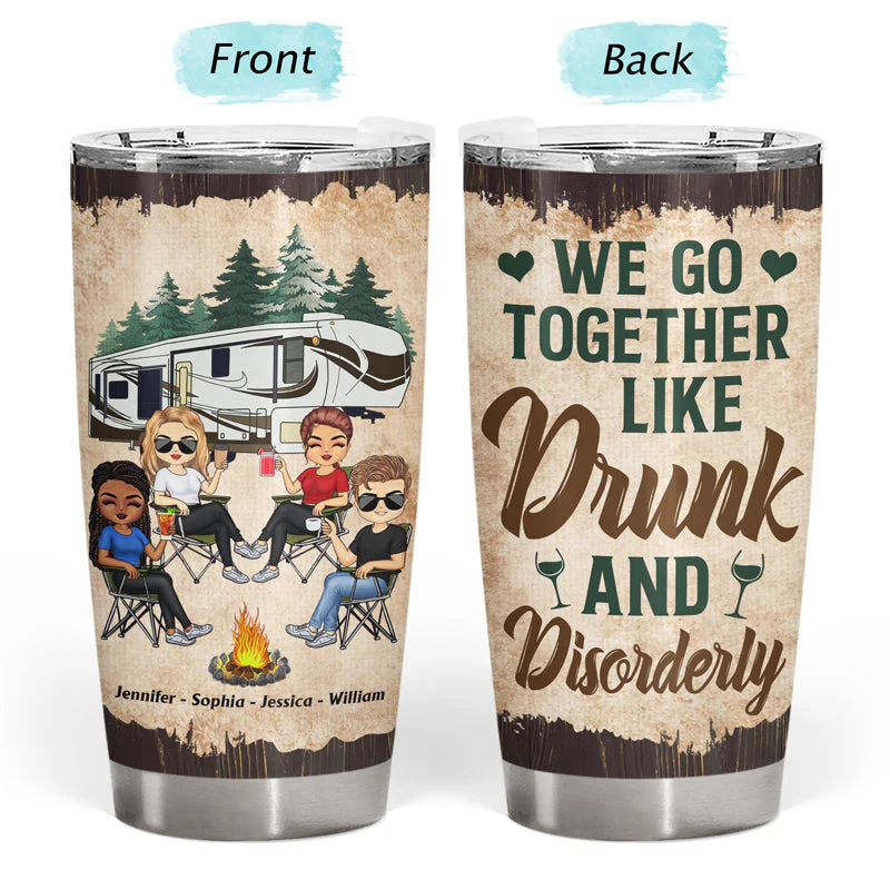 Here's To Another Year Of Bonding Over Alcohol Camping Best Friends - Bestie BFF Gift - Personalized Custom Tumbler - Image 3