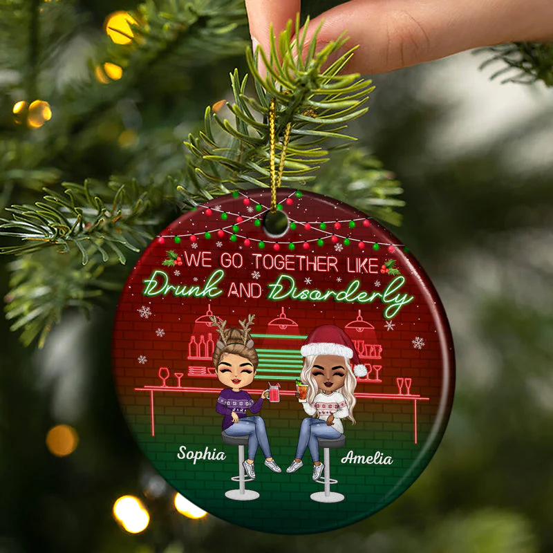 Here's To Another Year Of Bonding Over Alcohol Christmas Best Friends - Bestie BFF Gift - Personalized Custom Circle Ceramic Ornament - Image 2