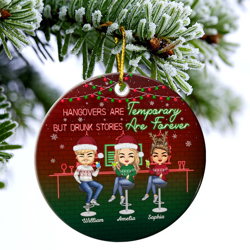 Here's To Another Year Of Bonding Over Alcohol Christmas Best Friends - Bestie BFF Gift - Personalized Custom Circle Ceramic Ornament - Image 3