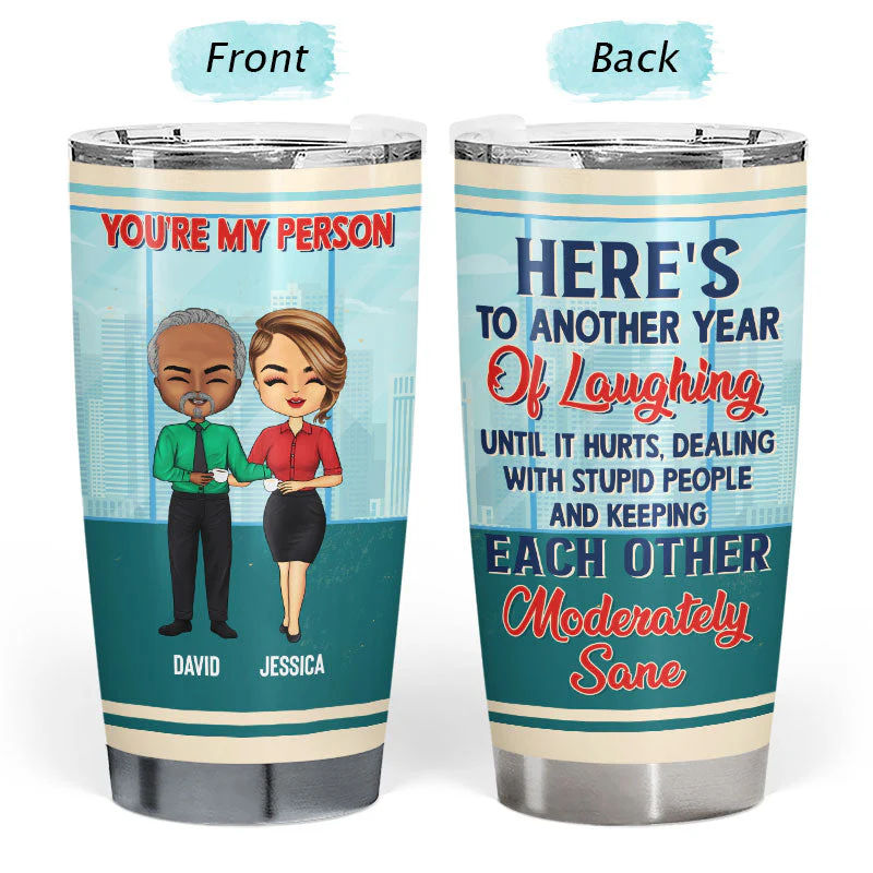 Here's To Another Year Of Laughing Gift For Co-Workers - Personalized Custom Tumbler - Image 3