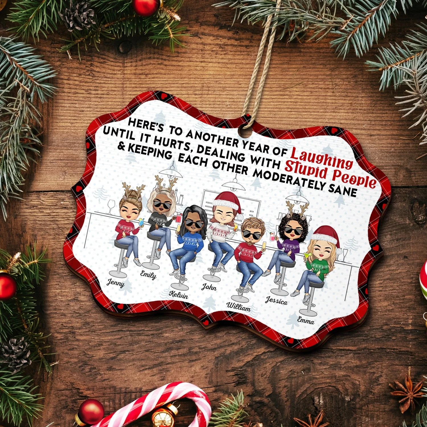 Here's To Another Year Of Laughing Until It Hurts - Christmas Gifts For Besties, Friends - Personalized Medallion Wooden Ornament - Image 5