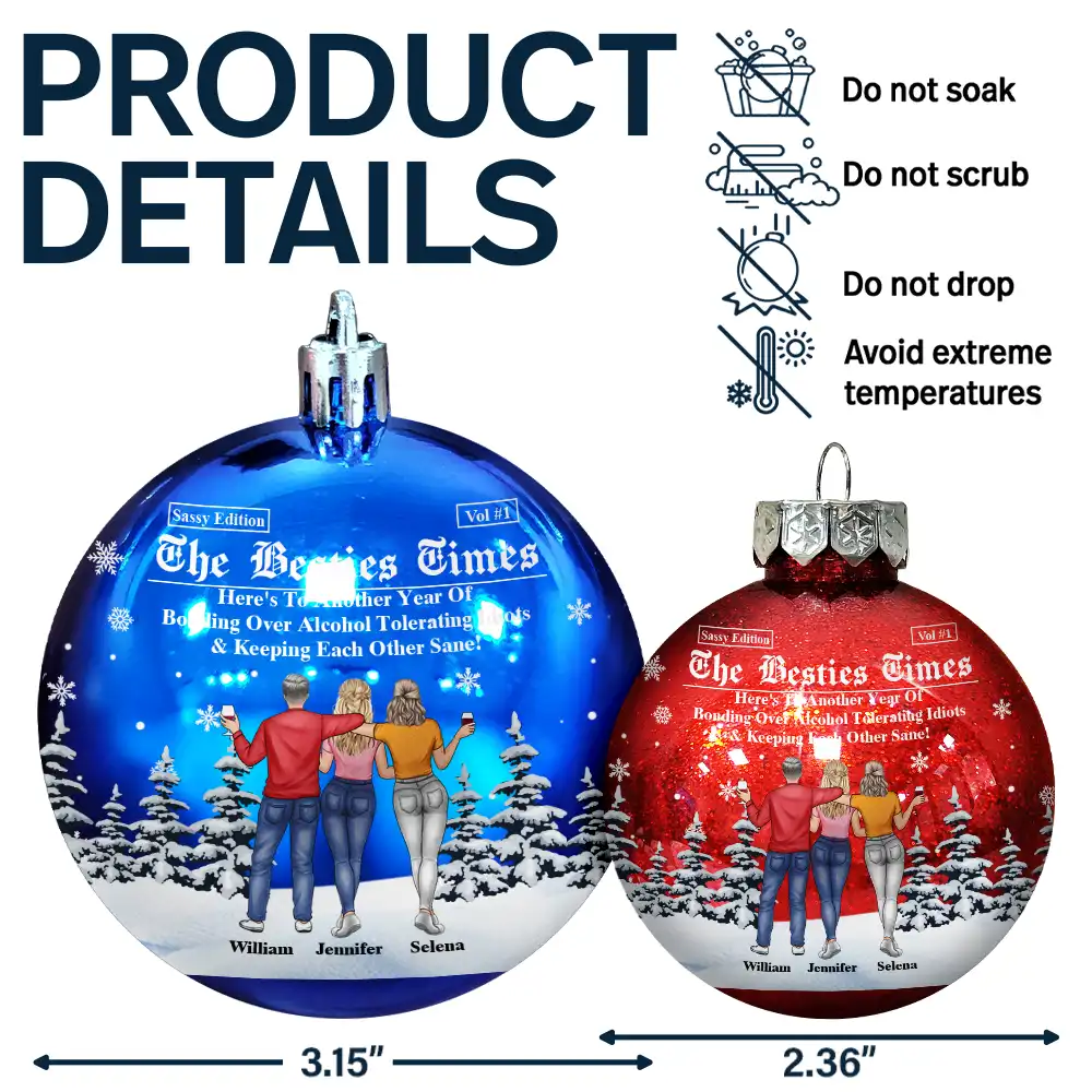 Here's To Another Year Of Us The Besties Times - Personalized Ball Ornament - Image 7