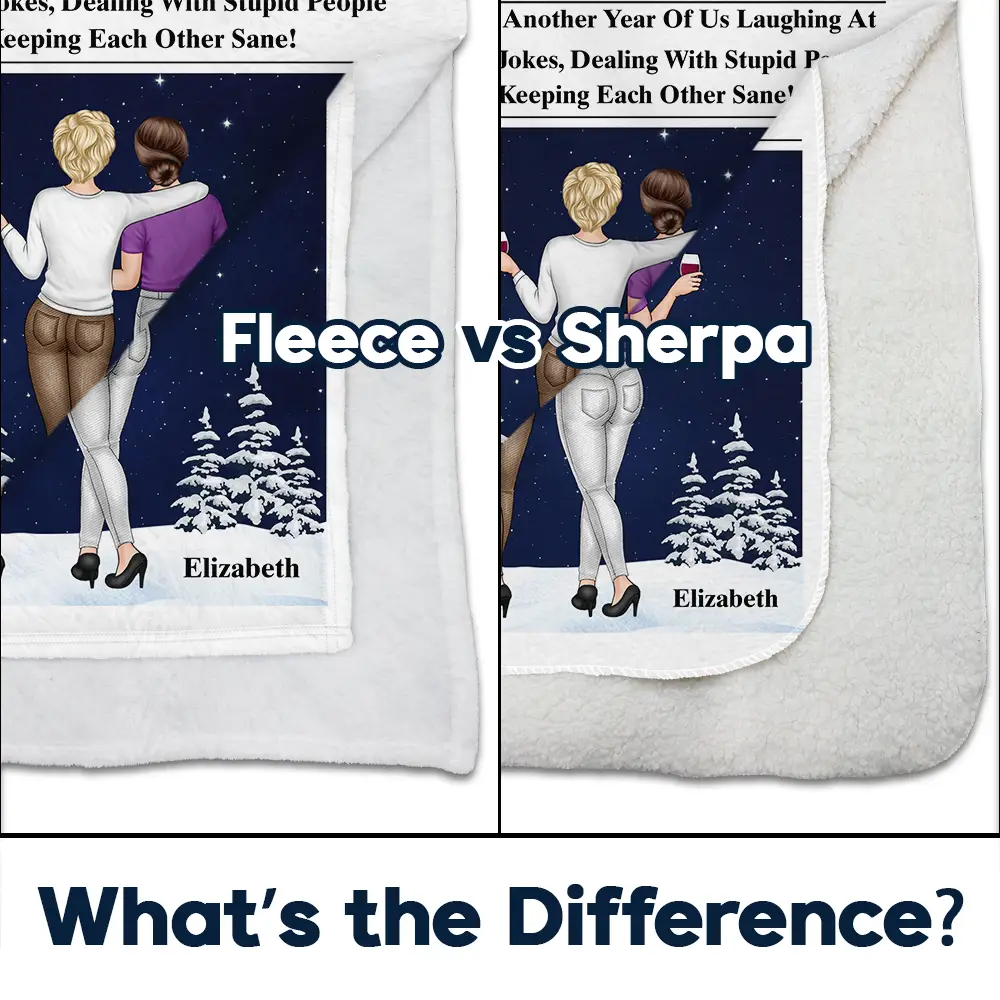 Here's To Another Year Of Us The Besties Times - Personalized Fleece Blanket, Sherpa Blanket - Image 4