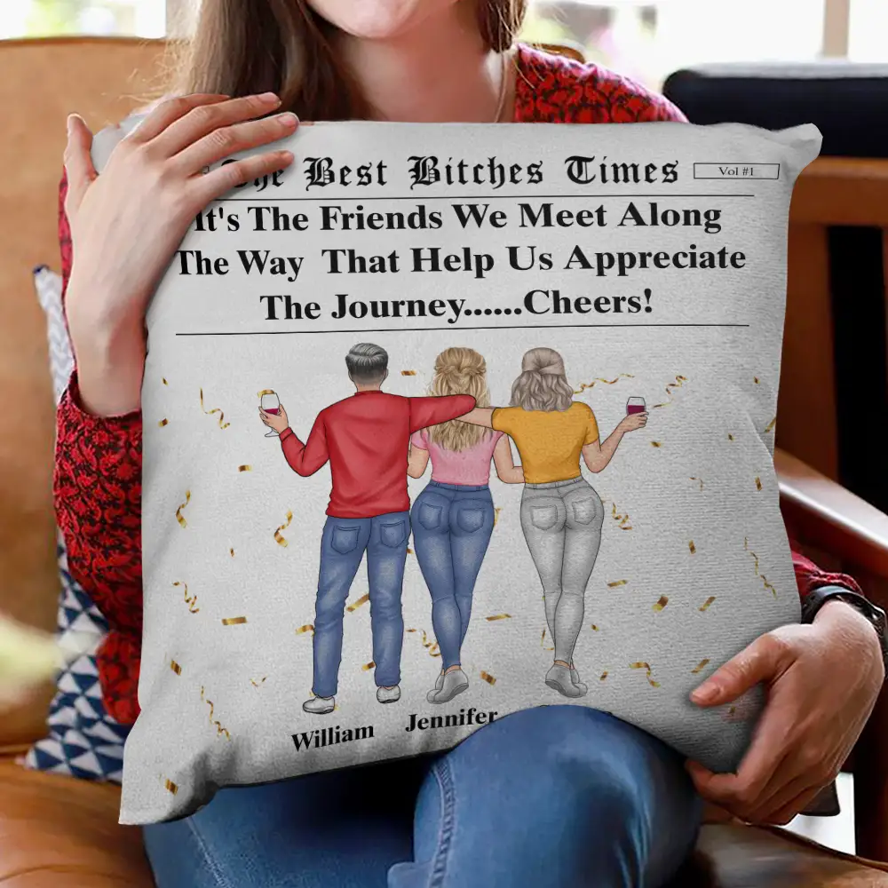 Here's To Another Year Of Us The Besties Times - Personalized Pillow - Image 2