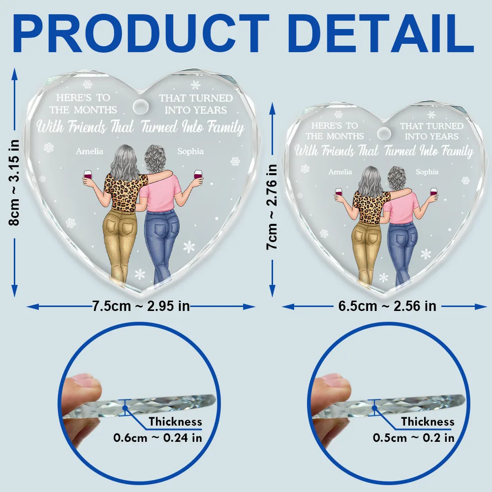 Here's To The Months That Turned Into Years Besties - Personalized Heart Shaped Glass Ornament - Image 5