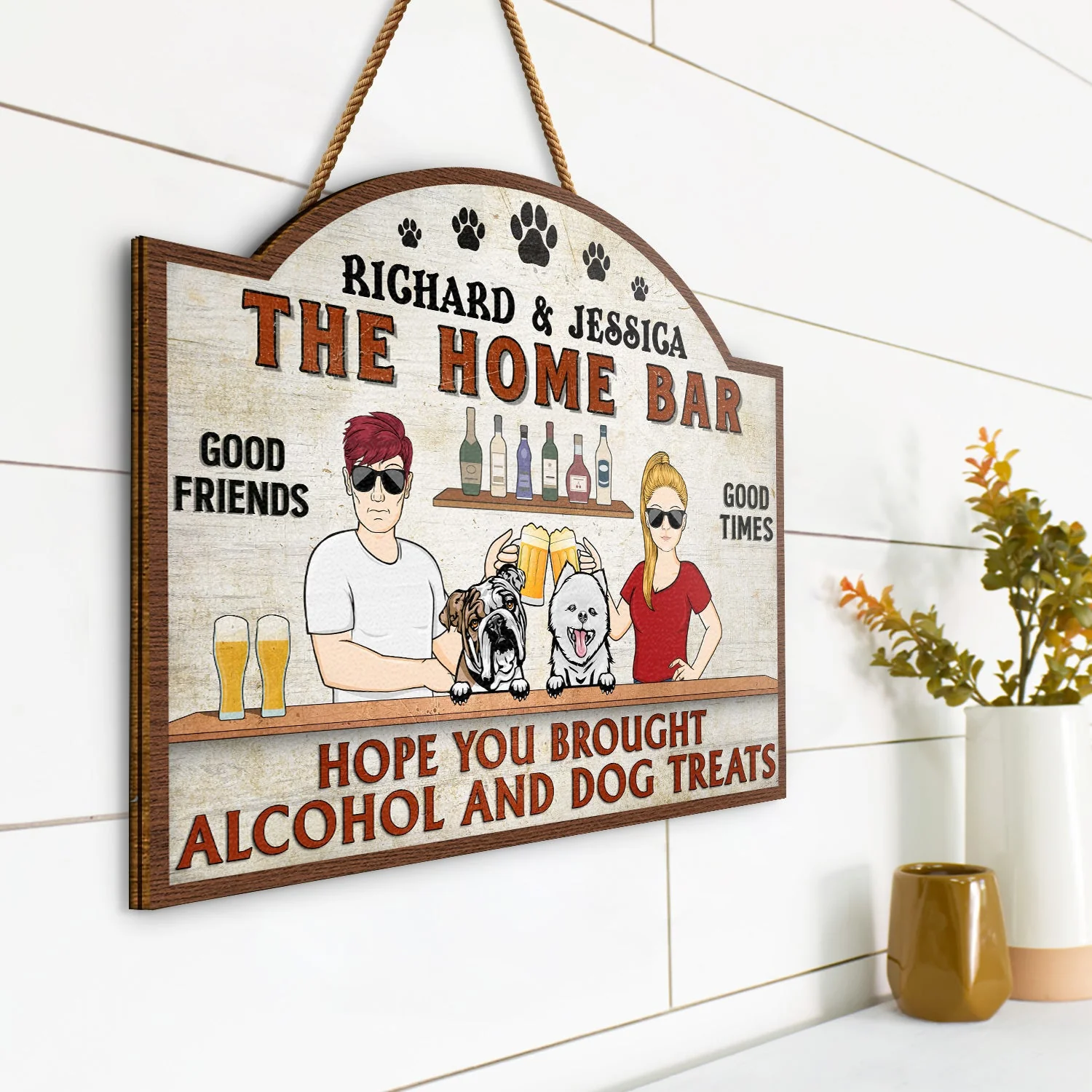 Hope You Brought Alcohol And Dog Treats Couple Husband Wife - Backyard Sign - Personalized Custom Shaped Wood Sign - Image 2