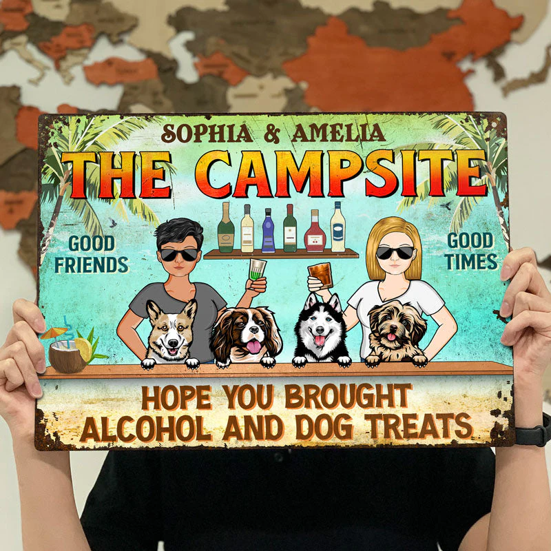 Hope You Brought Alcohol And Dog Treats Couple Husband Wife Summer - Backyard Sign - Personalized Custom Classic Metal Signs - Image 4
