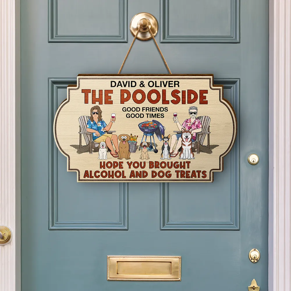 Hope You Brought Alcohol And Dog Treats Couples Funny Cartoon Dog - Personalized Custom Shaped Wood Sign - Image 3