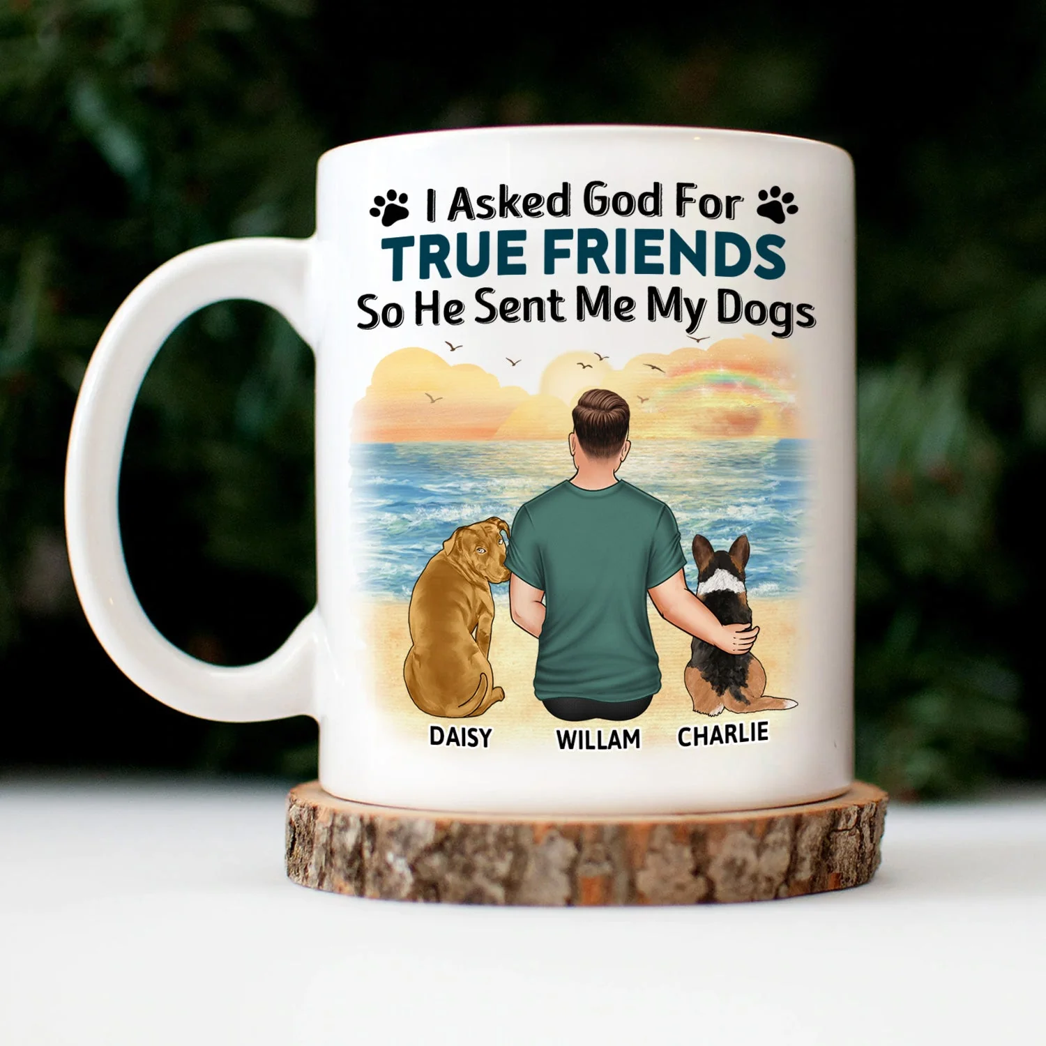 I Asked God For A True Friend - Gift For Dog Lovers, Dog Mom, Dog Dad - Personalized Mug - Image 3