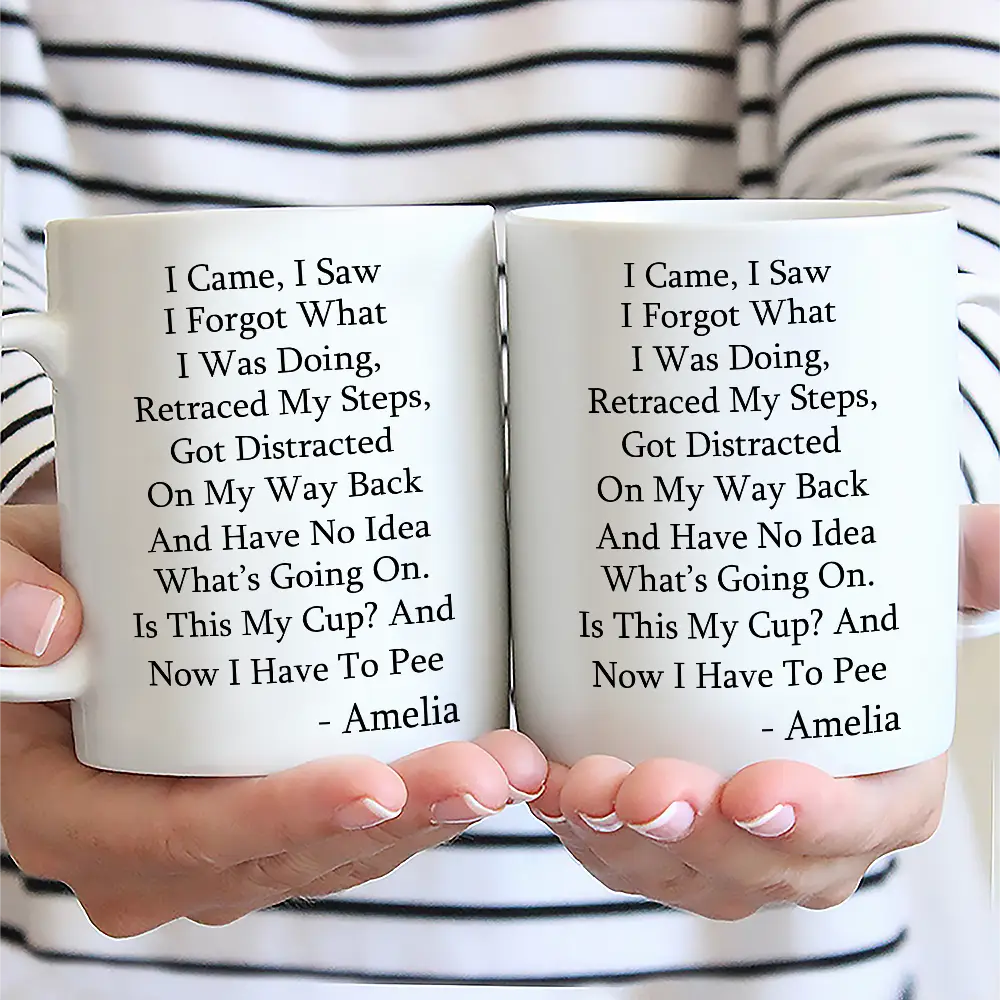I Came I Saw I Forgot What I Was Doing - Personalized Mug - Image 2