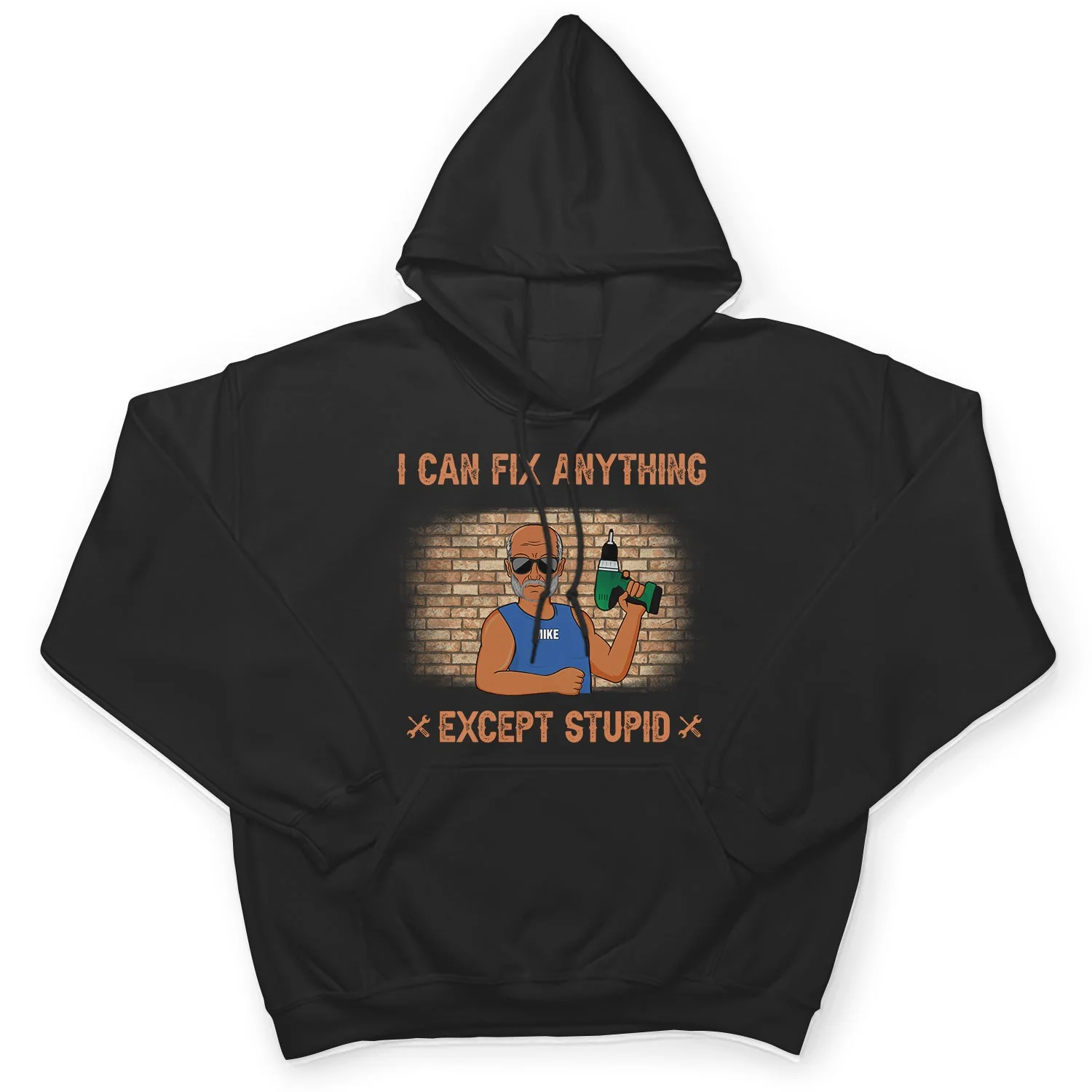 I Can Fix Anything Except Stupid - Birthday Gift For Yourself, Dad, Father, Grandpa, Men, Mechanics - Personalized Custom T Shirt - Image 4