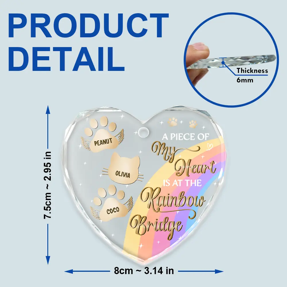 I Crossed The Rainbow Bridge Memorial Pet - Personalized Heart Shaped Glass Ornament - Image 5