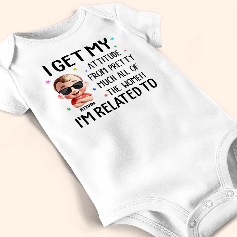 I Get My Attitude - Personalized Baby Onesie - Image 4