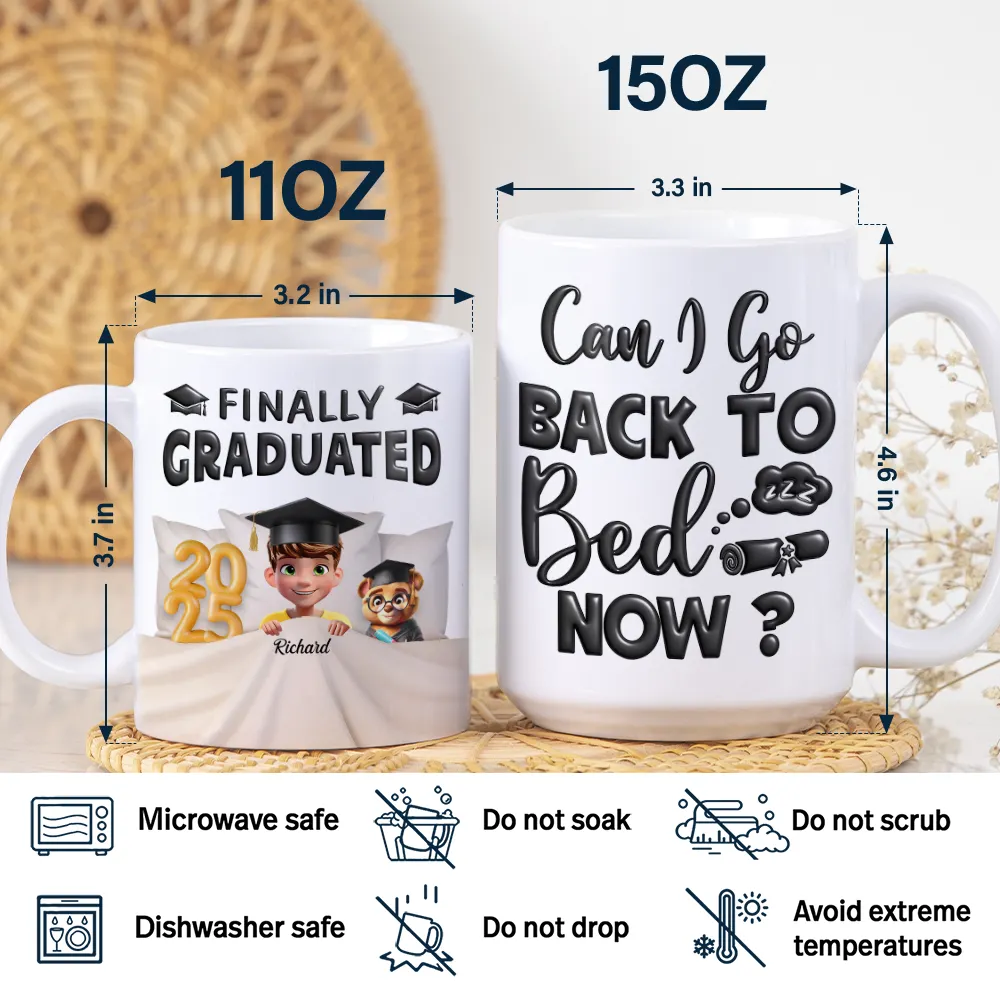 I Graduated! Can I Go Back To Bed Now - Personalized White Edge-to-Edge Mug - Image 5