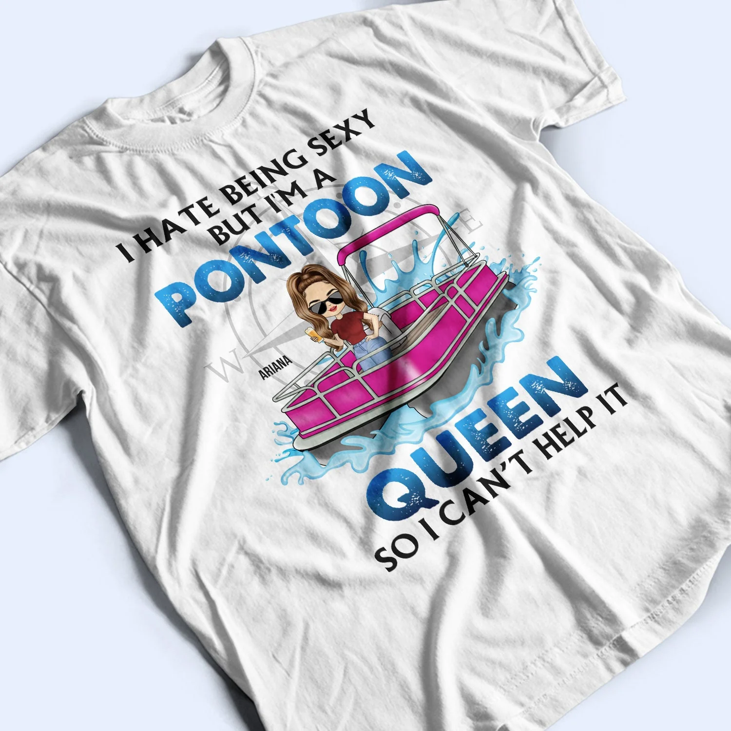 I Hate Being Sexy But I'm A Pontoon Captain - Gift For Pontoon Owner - Personalized Custom T Shirt - Image 3