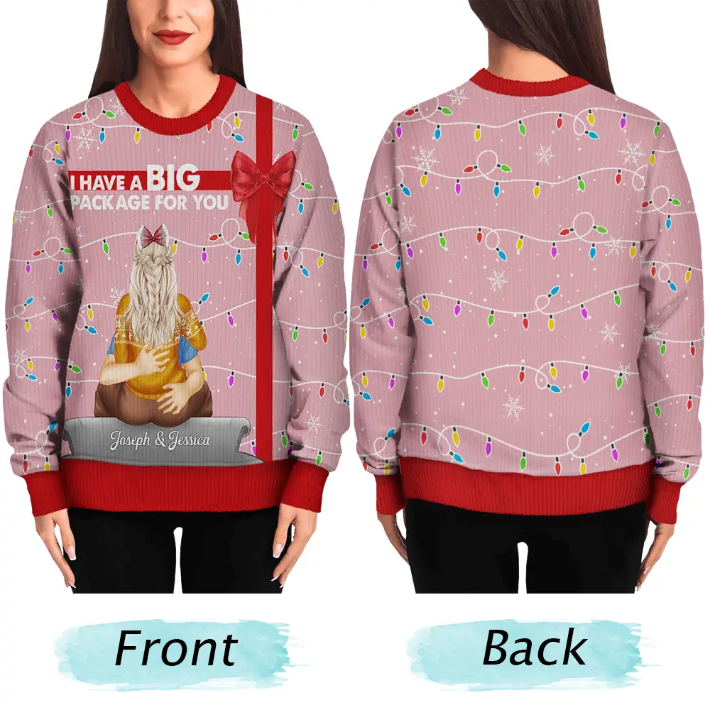 I Have A Big Package For You - Personalized Unisex Ugly Sweater - Image 5