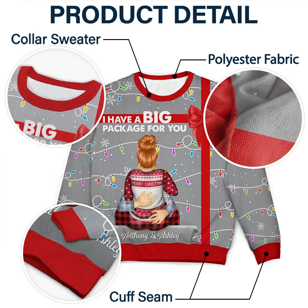 I Have A Big Package For You - Personalized Unisex Ugly Sweater - Image 6