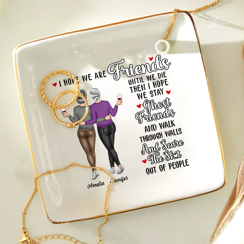I Hope We Are Friends - Personalized Ring Dish - Image 4