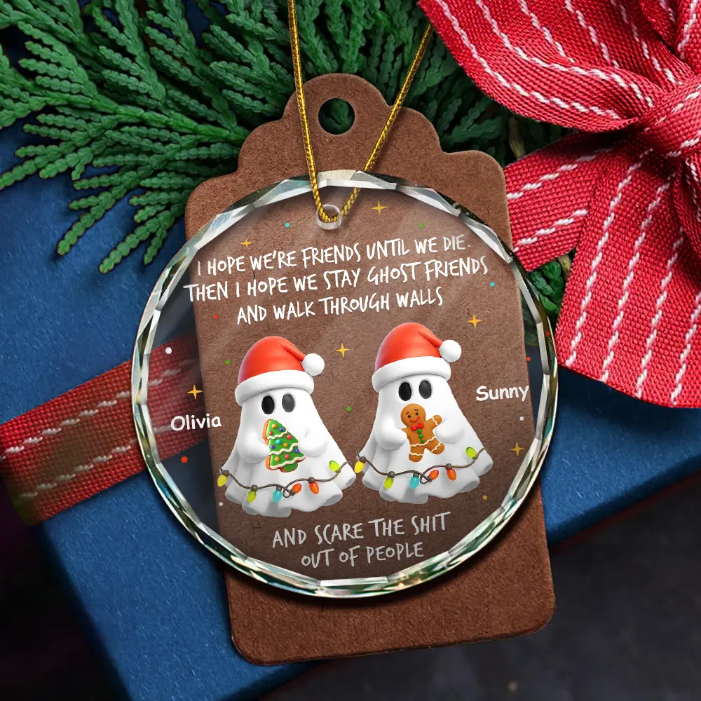 I Hope We're Friends Until We Die - Personalized Circle Glass Ornament - Image 5