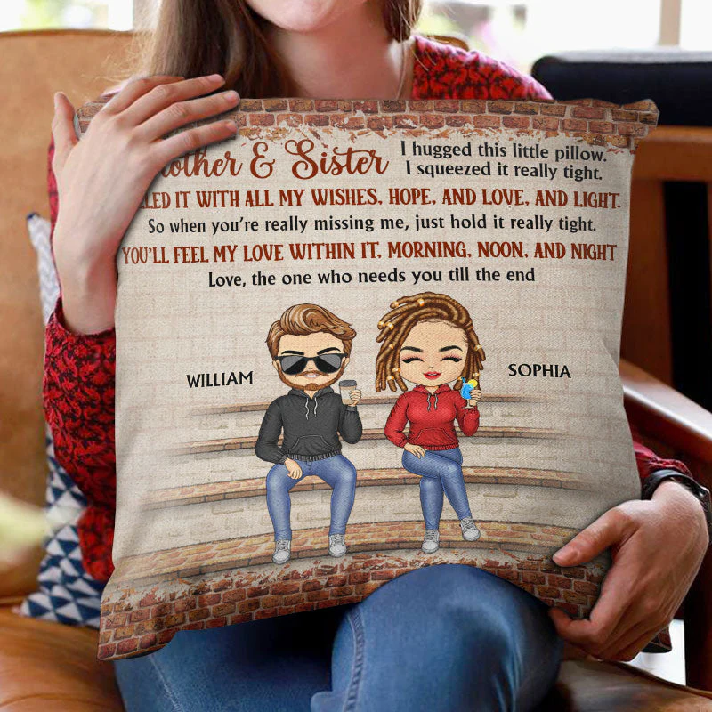 I Hugged This Little Pillow I Squeezed It Really Tight Friendship Best Friends Brothers Sisters Sibling - Family Gift - Personalized Custom Pillow - Image 2