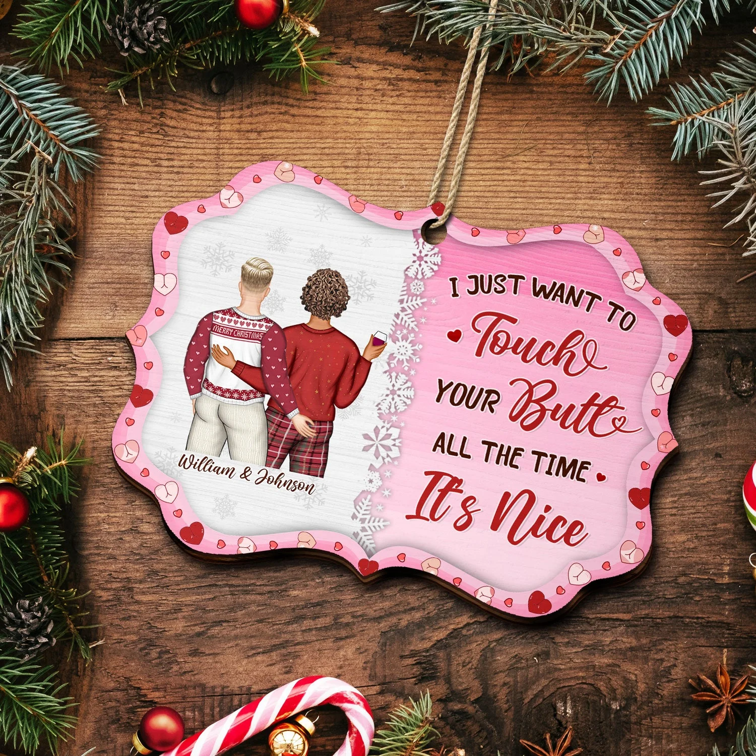 I Just Want To Touch Your Butt All The Time - Anniversary, Christmas Gift For Spouse, Lover, Husband, Wife, Boyfriend, Girlfriend, Couples - Personalized Medallion Wooden Ornament - Image 5