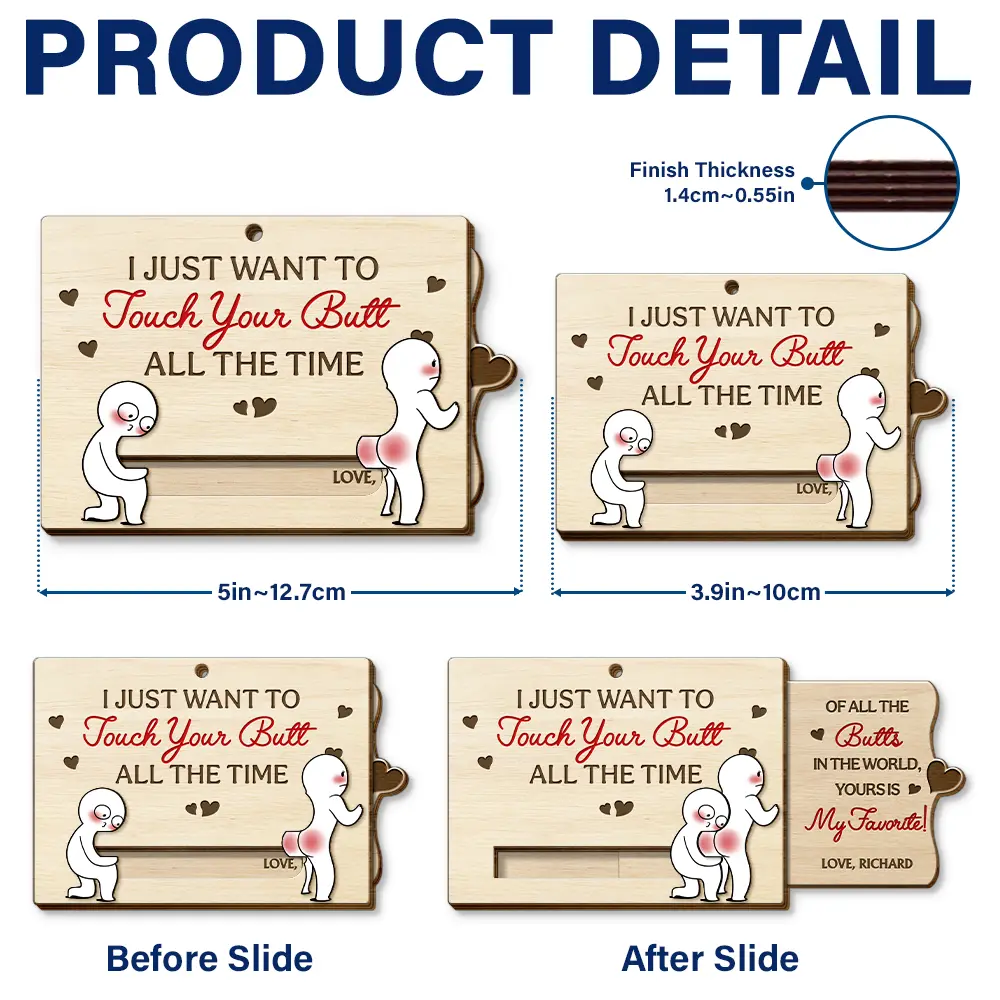 I Just Want To Touch Your Butt All The Time - Personalized Hanging Wooden Slide Card - Image 6