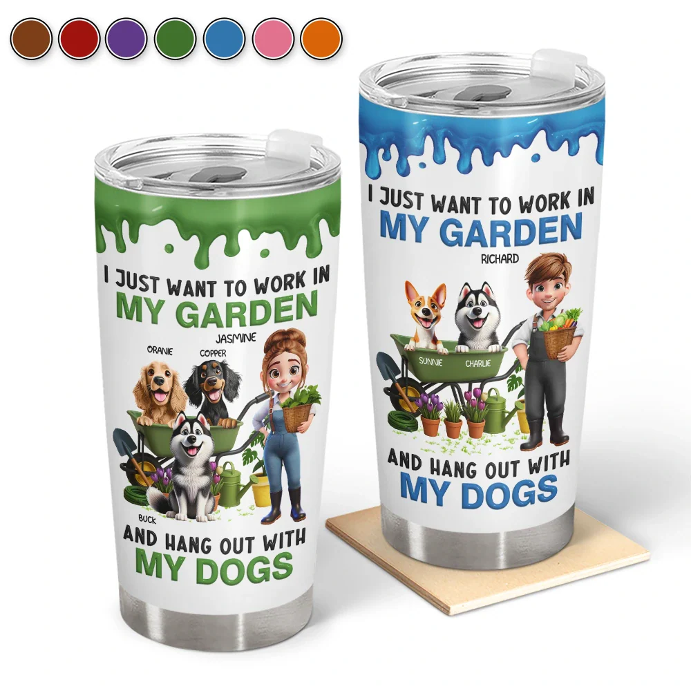 I Just Want To Work In My Garden - Personalized Tumbler