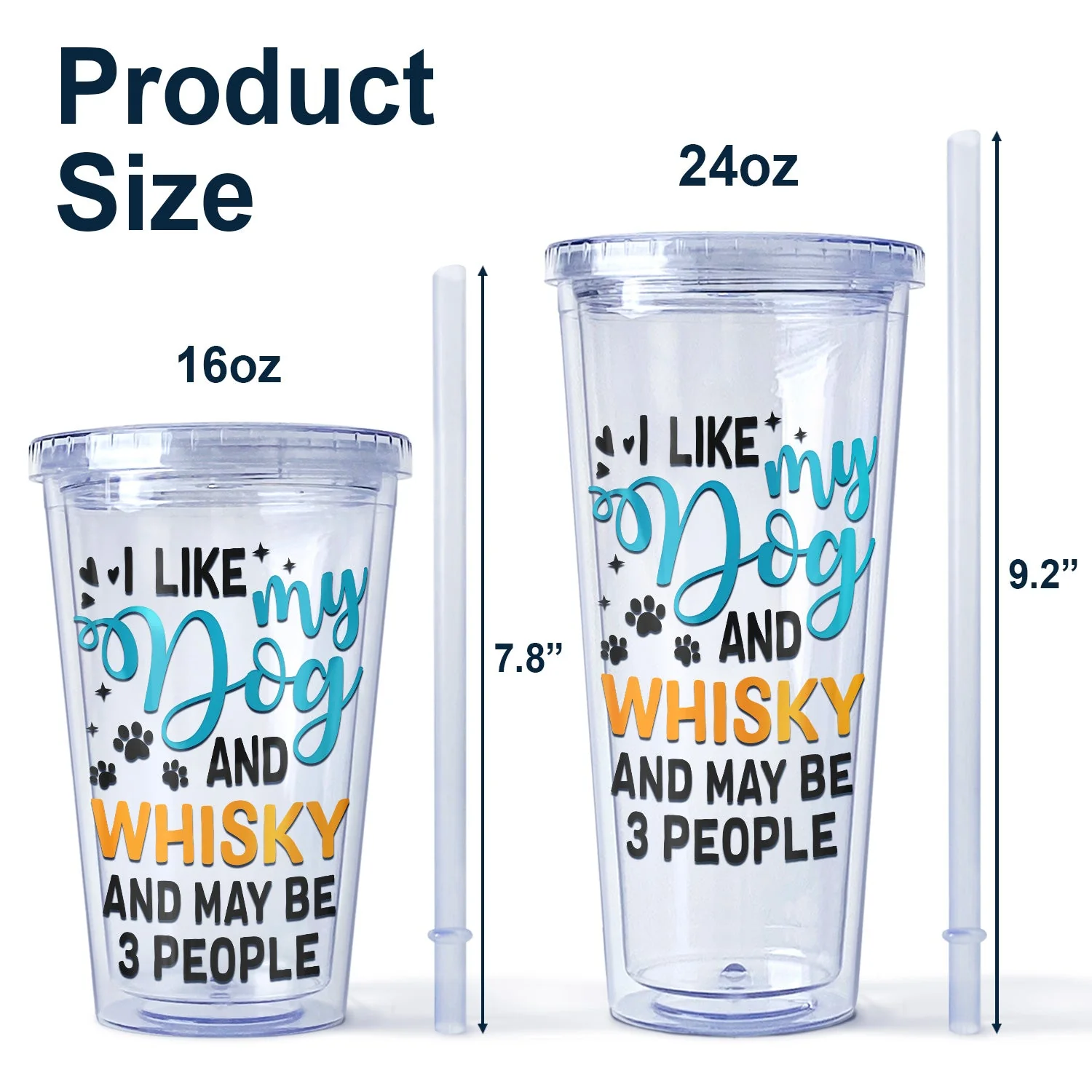 I Like Beer, Wine, Alcohol, Dogs And Maybe 3 People - Gift For Dog Lovers - Personalized Acrylic Insulated Tumbler With Straw - Image 5