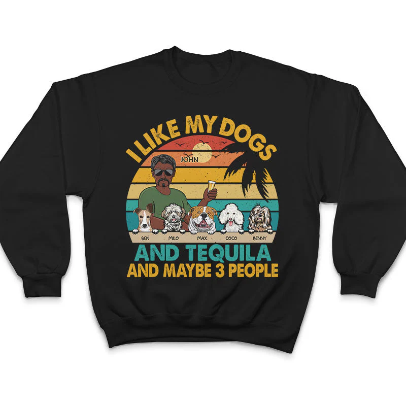I Like Dog Drink And Maybe 3 People - Gift For Dog Lovers - Personalized Custom T Shirt - Image 5