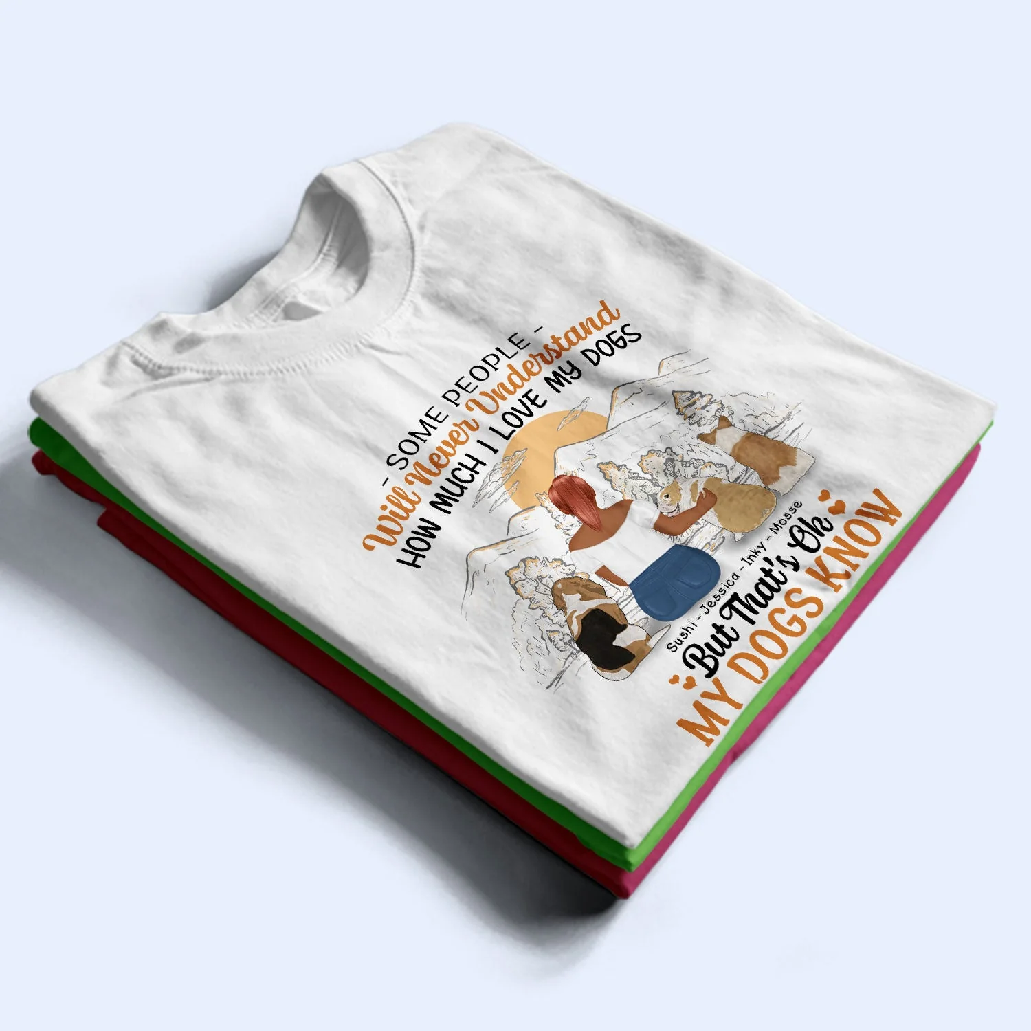 I Love My Dogs - Gift For Dog Mom, Dog Lovers - Personalized T Shirt - Image 2