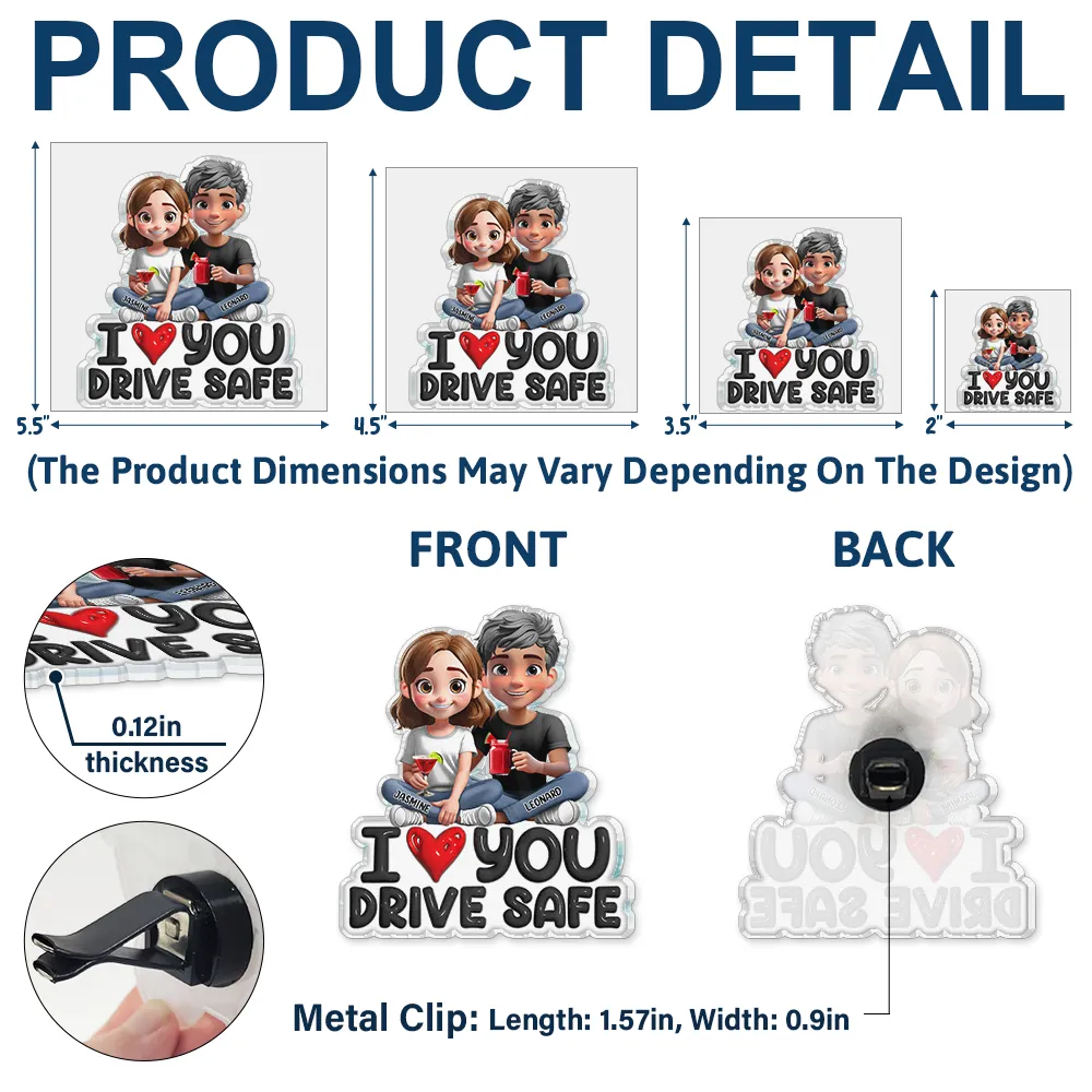 I Love You Drive Safe - Personalized Acrylic Car Vent Clip - Image 5
