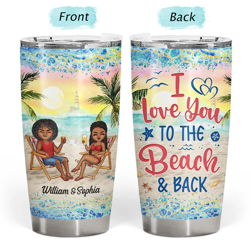 I Love You To The Beach And Back Husband Wife - Couple Gift - Personalized Custom Tumbler - Image 3