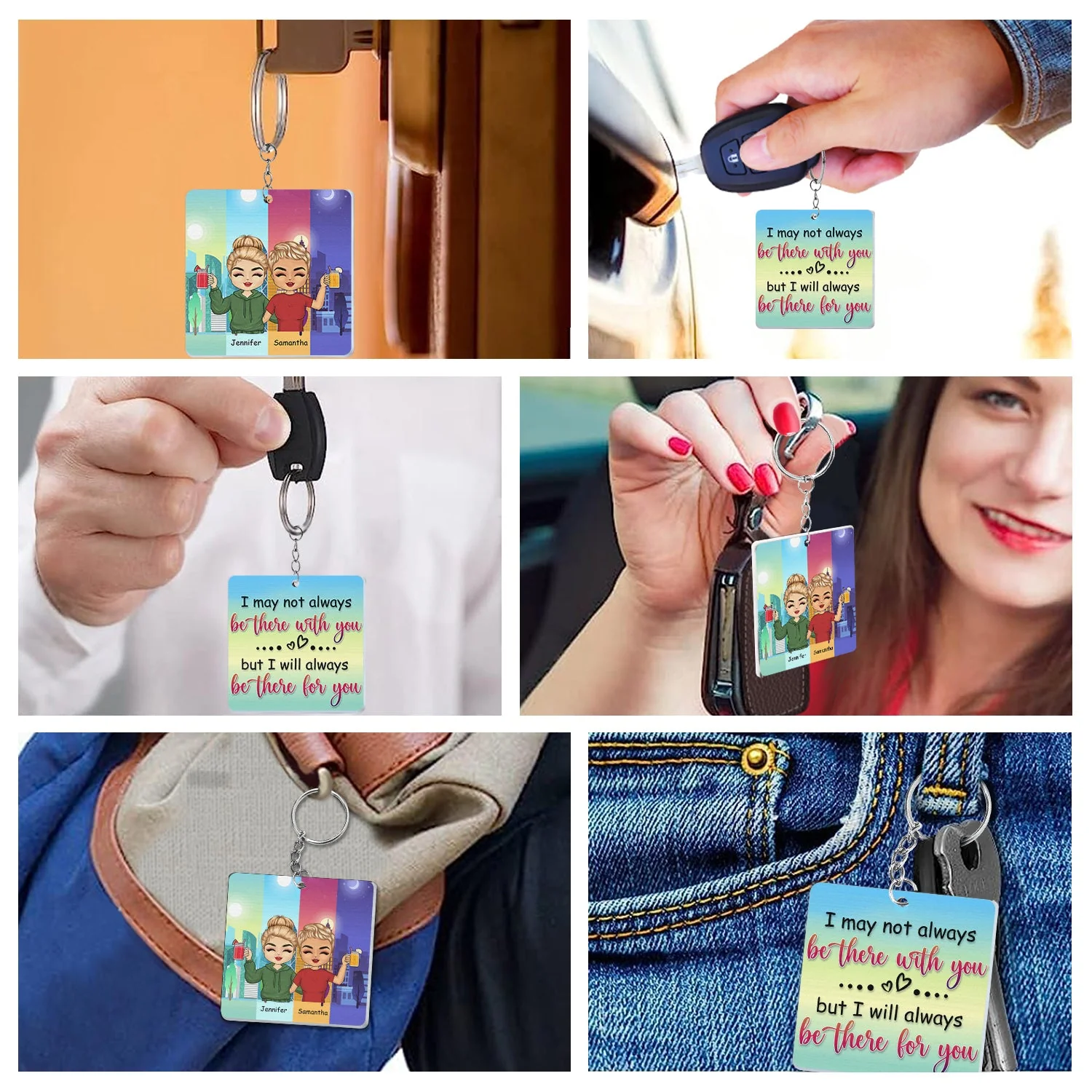 I May Not Always Be There With You - Gift For Best Friends, BFF, Bestie - Personalized Custom Acrylic Keychain - Image 6