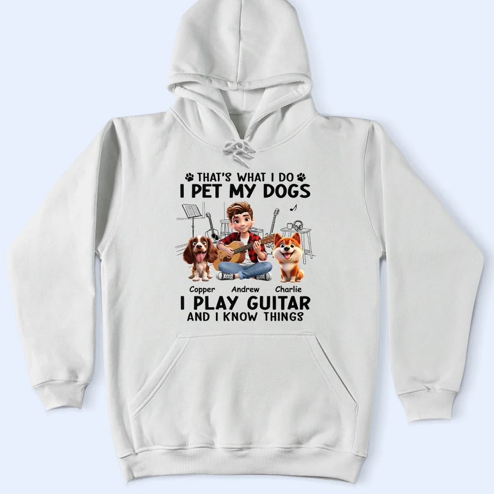 I Play Guitar And Pet My Dogs - Personalized T Shirt - Image 5