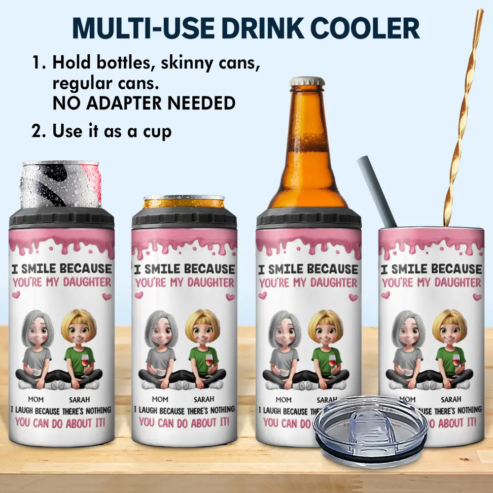 I Smile Because You Are My Daughter Son - Personalized 4 In 1 Can Cooler Tumbler - Image 2