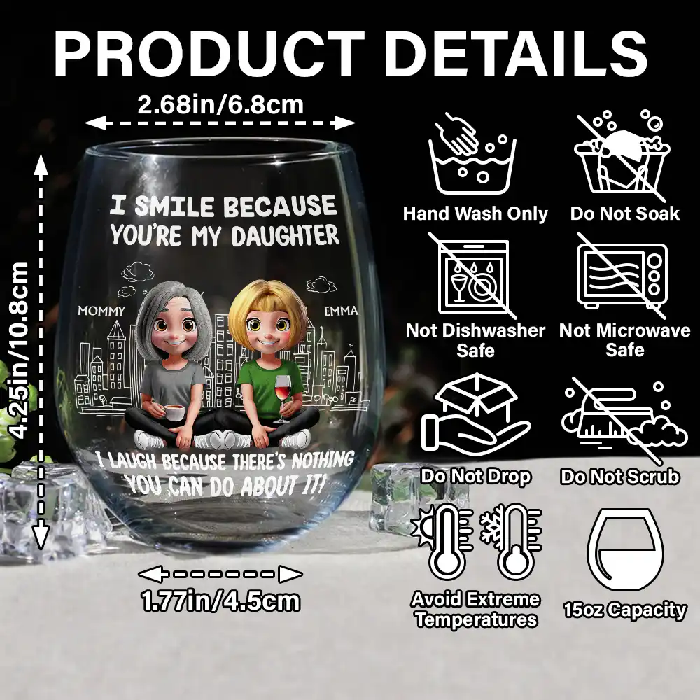 I Smile Because You Are My Daughter Son - Personalized Stemless Wine Glass - Image 5