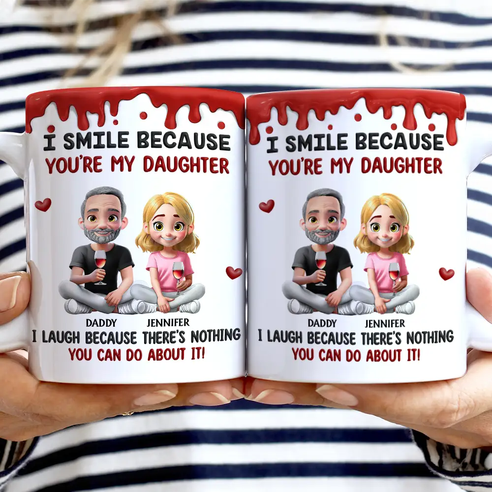 I Smile Because You Are My Daughter Son - Personalized White Edge-to-Edge Mug - Image 2