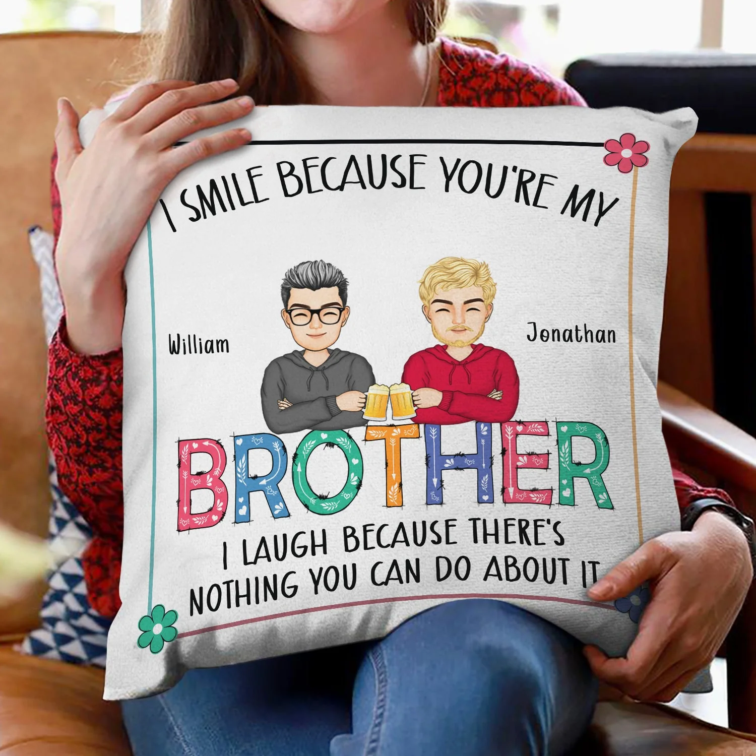 I Smile Because You Are My Sister - Gift For Sister - Personalized Pillow - Image 2